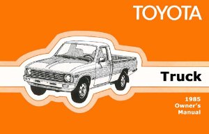 1985 Toyota Pickup Owner's Manual
