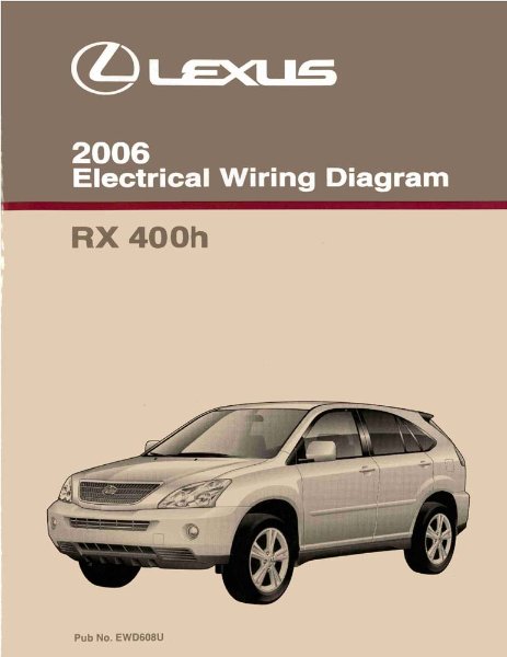 2006 Lexus RX 400h Wiring Diagrams Manual