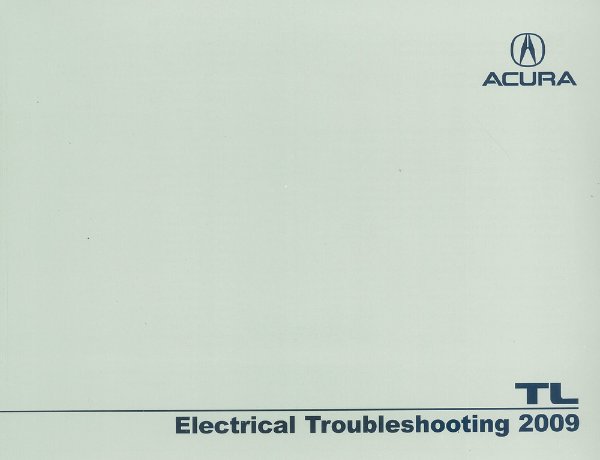 2009 Acura TL Factory Shop Service Manual