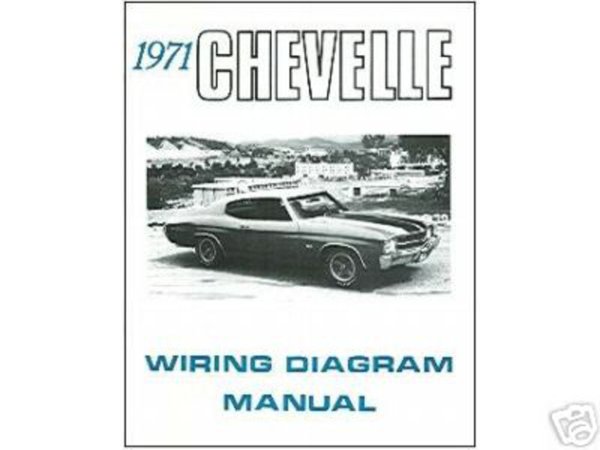 1971 Chevrolet Chevelle Wiring Diagrams Manual