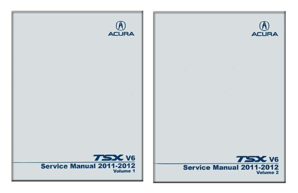 2011–2012 Acura TSX V6 Factory Shop Service Manual