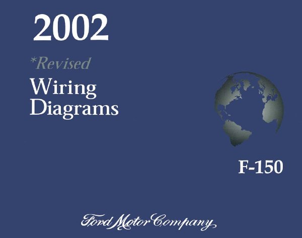 2002 Ford Truck F-150 (*REVISED*) Wiring Diagrams Manual