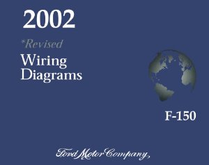 2002 Ford Truck F-150 (*REVISED*) Wiring Diagrams Manual