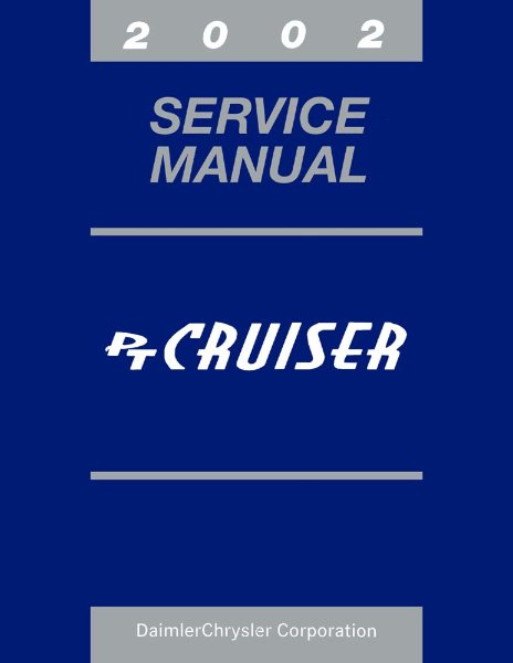 2002 Chrysler PT Cruiser Factory Shop Service Manual