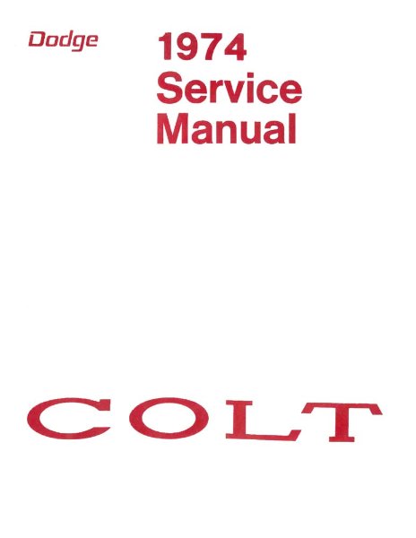 1974 Dodge Colt Factory Shop Service Manual