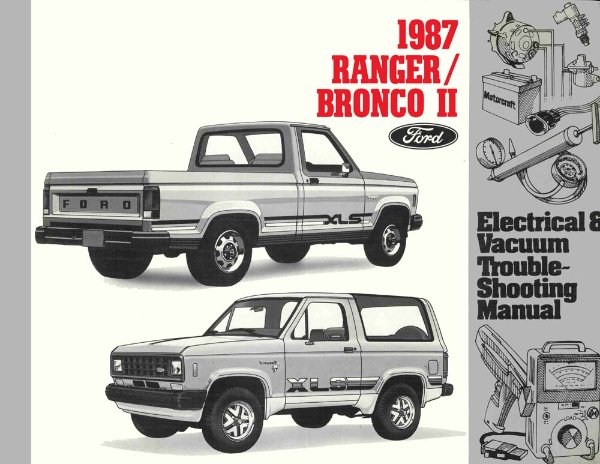 1987 Ford Truck Ranger, Bronco II Wiring Diagrams Manual