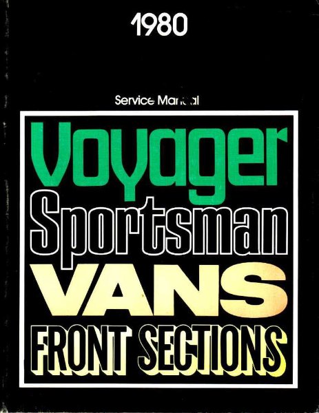 1980 Dodge Van, Voyager Factory Shop Service Manual