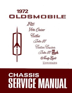 1972 Oldsmobile ALL MODELS - CHASSIS Factory Shop Service Manual