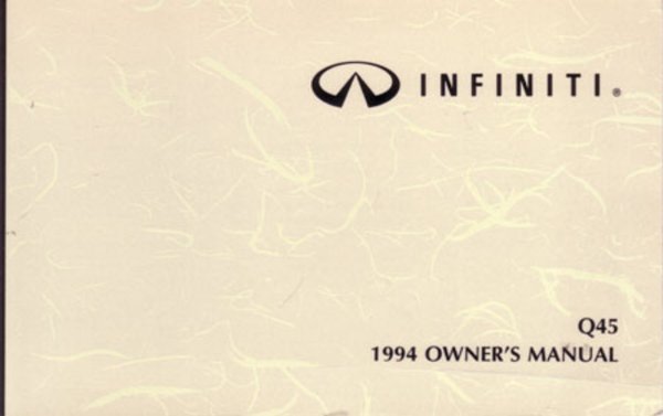 1994 Infiniti Q45 Owner's Manual