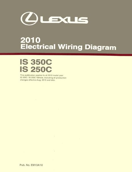 2010 Lexus IS 350C, IS 250C Wiring Diagrams Manual