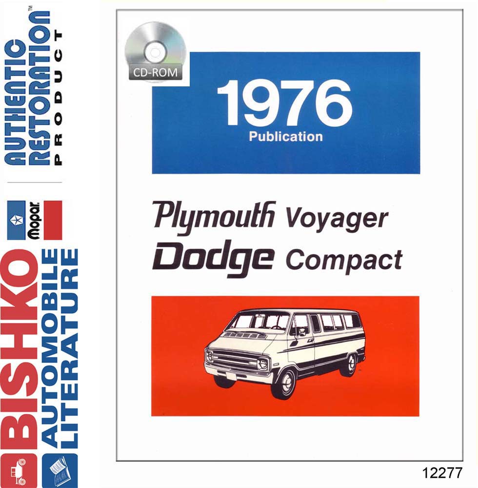 1976 DODGE COMPACT & PLYMOUTH VOYAGER Body, Chassis & Electrical Service Manual