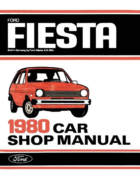 1980 Ford Fiesta Factory Shop Service Manual