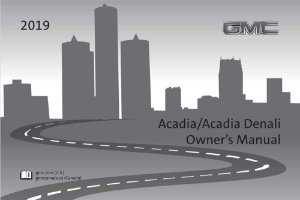 2019 GMC Acadia Owner's Manual