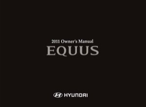 2011 Hyundai EQUUS Owner's Manual