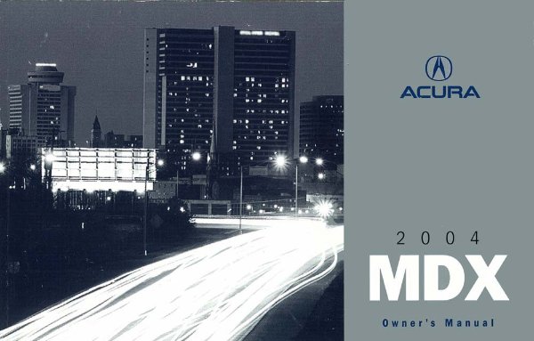 2004 Acura MDX Owner's Manual