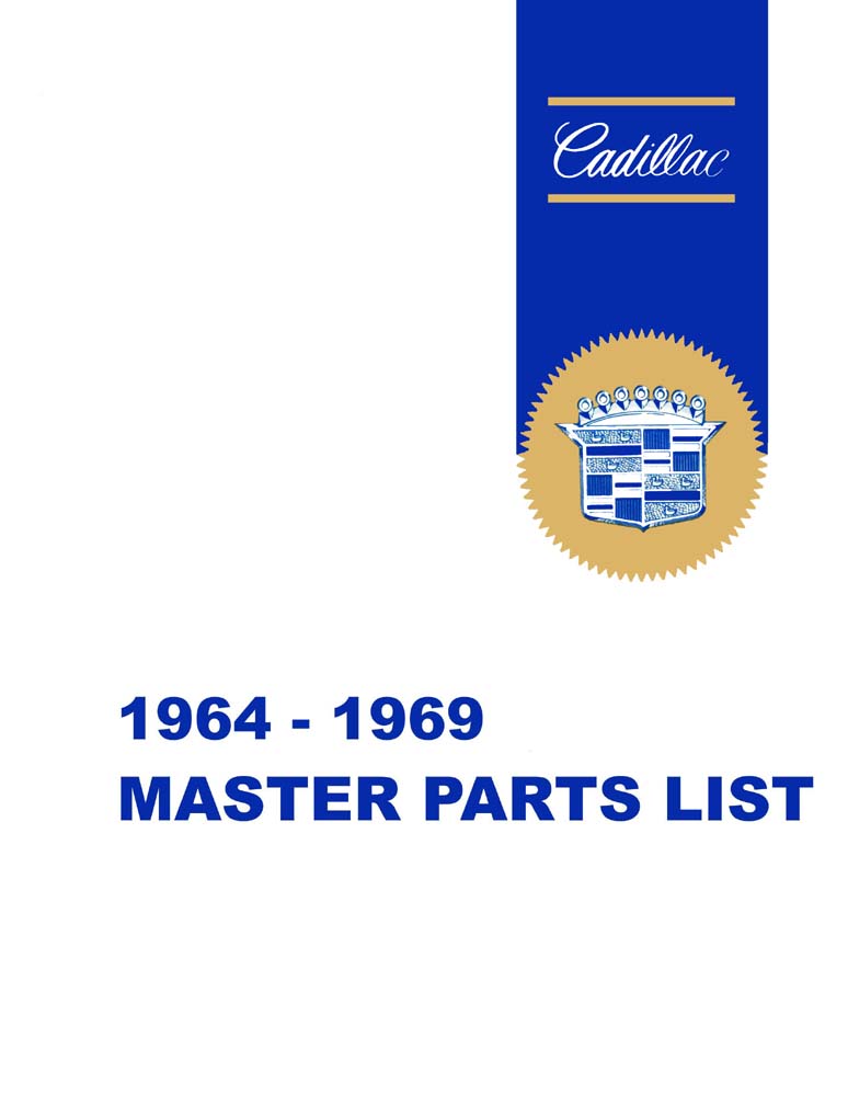1964 1966 1967 1968 1969 Cadillac Parts Numbers List Guide Interchange Drawings