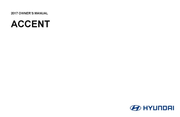 2017 Hyundai Accent Owner's Manual