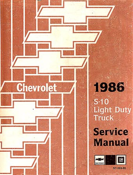 1986 Chevrolet Truck S-10 Blazer & Pickup Factory Shop Service Manual