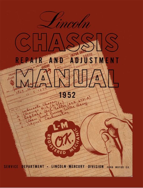 1952 Lincoln Capri, Cosmopolitan Factory Shop Service Manual