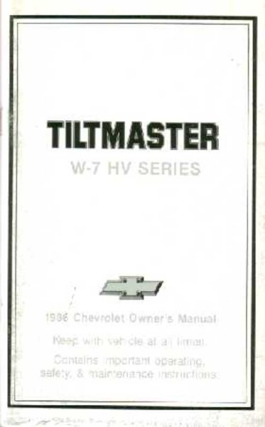 1986 Chevrolet Tiltmaster W-7 HV Owner's Manual