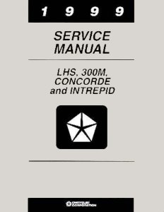1999 Chrysler 300M, Concorde, LHS, Intrepid Factory Shop Service Manual