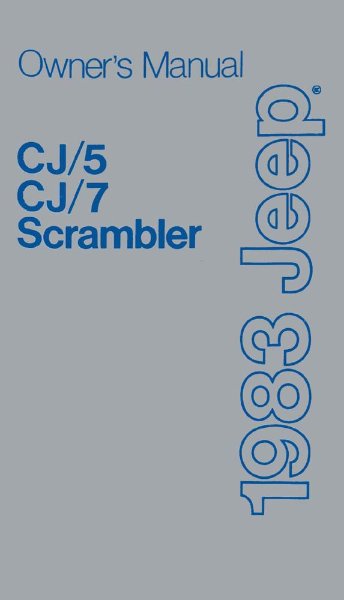 1983 Jeep CJ-5, CJ-7 & Scrambler Owner's Manual