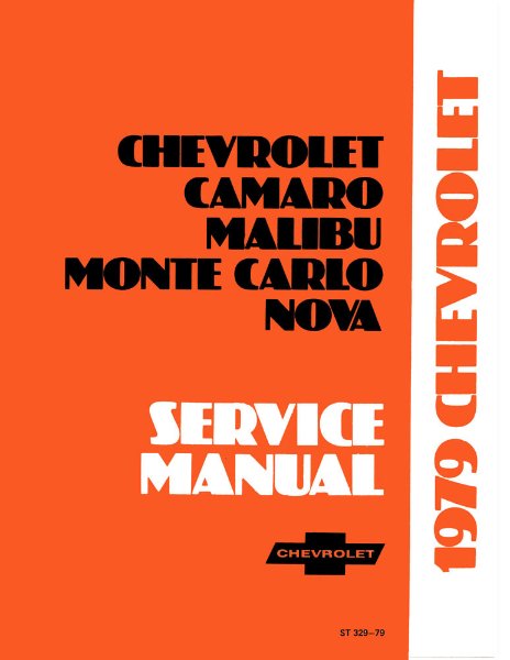 1979 Chevrolet Camaro, Malibu, Monte Carlo, Nova Factory Shop Service Manual