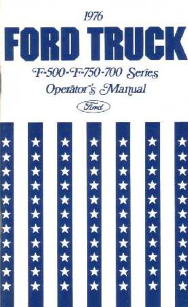 1976 Ford Medium Duty Truck Owner's Manual
