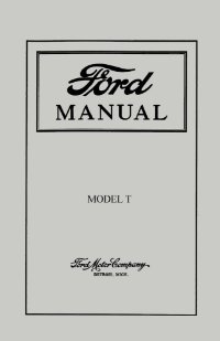 1915 1920 1925 Ford Model T Owners Manual User Guide Operator Book