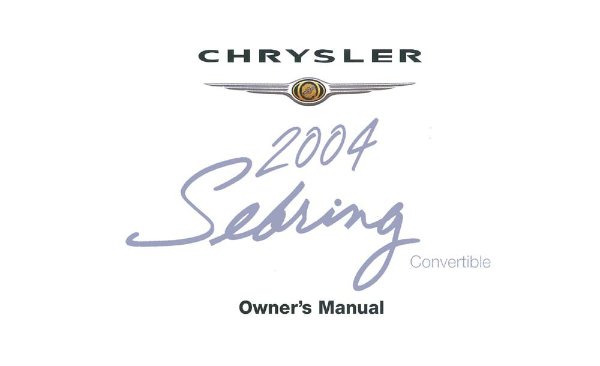 2004 Chrysler Sebring Convertible Owner's Manual