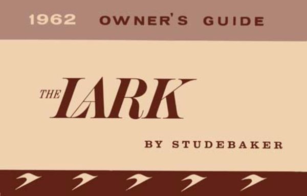 1962 Studebaker Lark Owner's Manual
