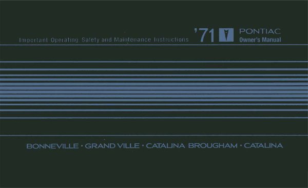 1971 Pontiac Bonneville, Catalina, Grand Ville Owner's Manual