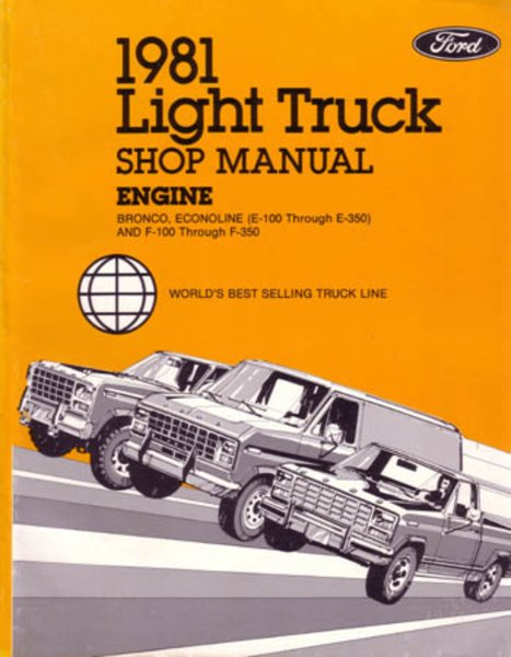 1981 Ford Truck F-150, F-250, F-350, Bronco
