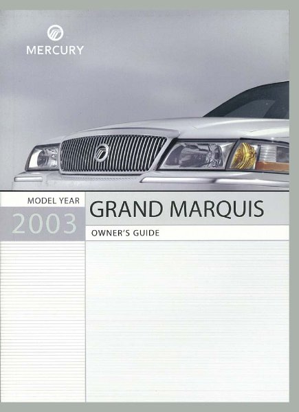 2003 Mercury Grand Marquis Owner's Manual