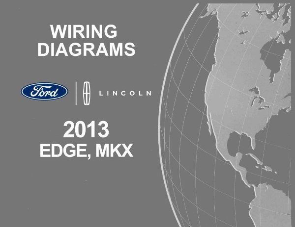 2013 Ford Truck Edge, MKX Wiring Diagrams Manual
