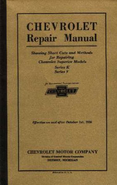 1925–1926 Chevrolet All Car & Truck Models Factory Shop Service Manual