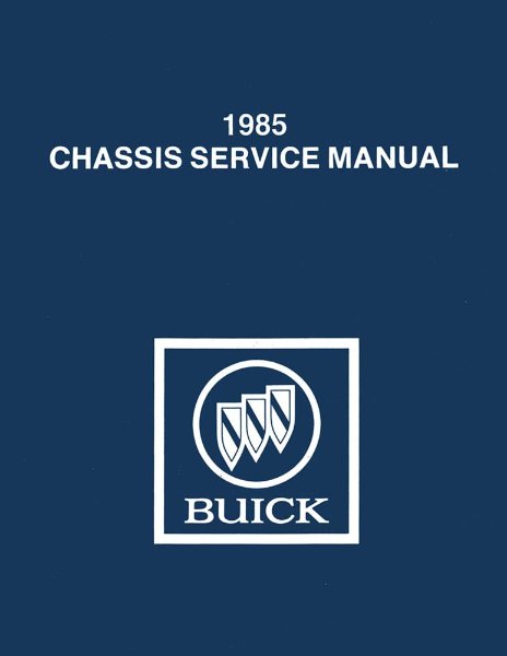 1985 Buick Century, Grand National, LeSabre, Regal, Riviera, Skylark, Somerset Factory Shop Service Manual