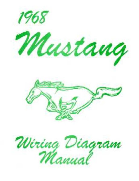 1968 Ford Mustang Wiring Diagrams Manual