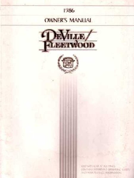 1986 Cadillac Deville, Fleetwood Owner's Manual
