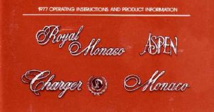 1977 Dodge Royal, Charger, Aspen, Monaco Owner's Manual