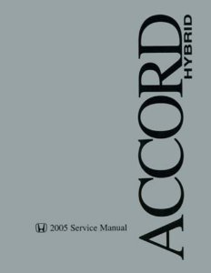 2005 Honda Accord Hybrid Factory Shop Service Manual