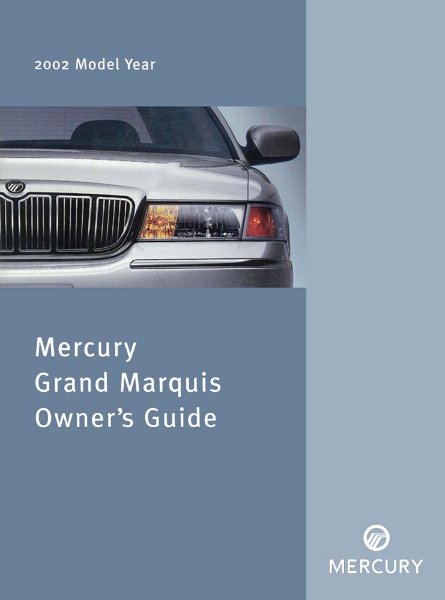 2002 Mercury Grand Marquis Owner's Manual