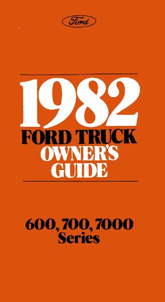 1982 Ford Medium Duty Truck Owner's Manual