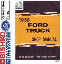 1958 FORD TRUCK Full Line Body, Chassis & Electrical Service Manual
