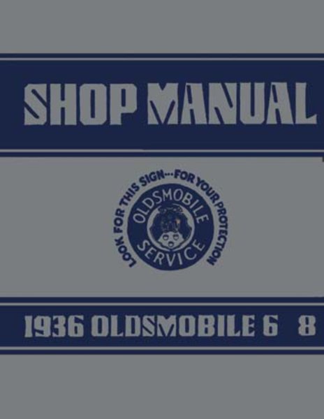 1936 Oldsmobile F-36, L-36 Factory Shop Service Manual