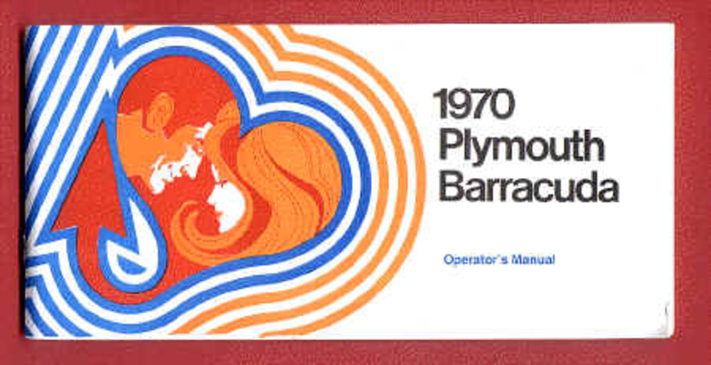 1970 Plymouth Barracuda Owners Manual User Guide
