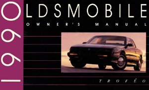 1990 Oldsmobile Trofeo Owner's Manual