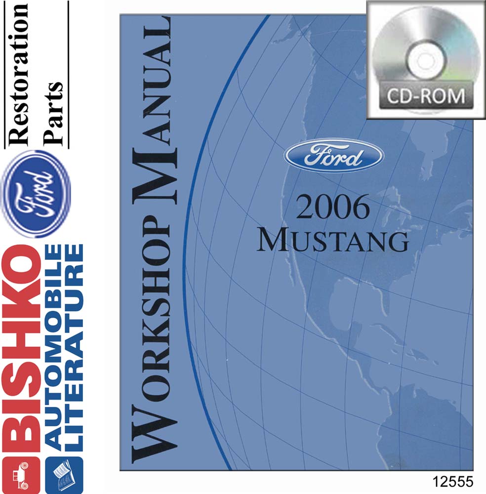 2006 Ford Mustang Factory Shop Service Manual