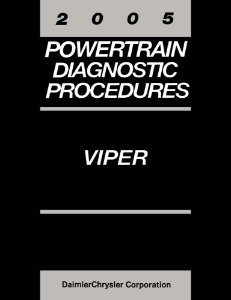 2005 Dodge Viper - Powertrain Diagnostic Procedures ONLY Factory Shop Service