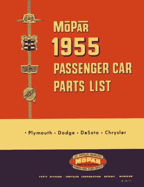 1955 MoPar CHRYSLER, DODGE, PLYMOUTH, DESOTO Parts Book